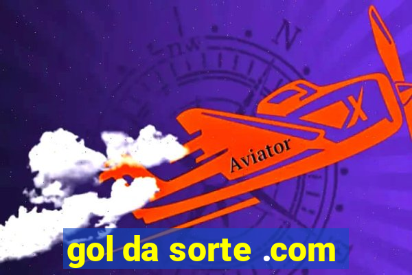 gol da sorte .com